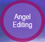 Angel Editing